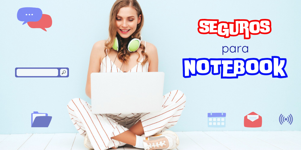 Seguros para Notebook