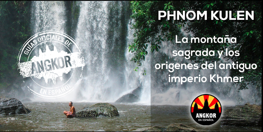 Montaña sagrada Phnom Kulen
