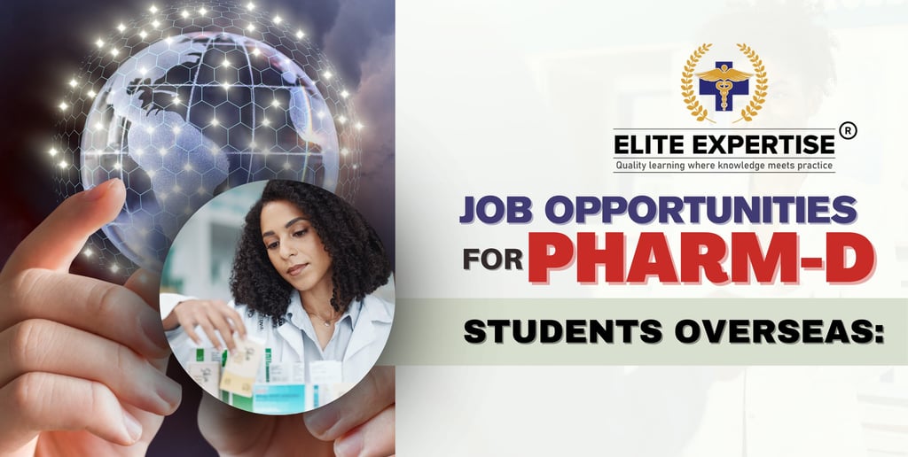 job opportunities for Pharm- D students Overseas