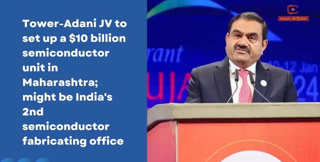 Adani tower Semiconductor