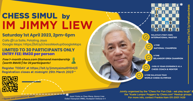 Chess Simul by IM Jimmy Liew, Chess For Fun Club Malaysia. Frankie Kam Malaysia. Chess Malaysia.