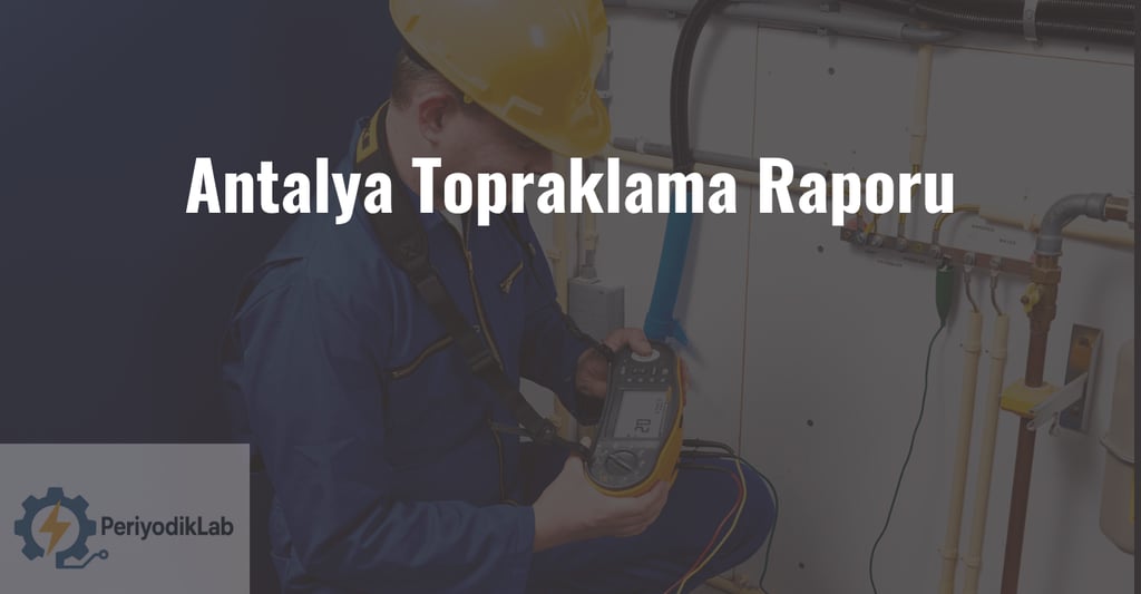 antalya topraklama ölçümü