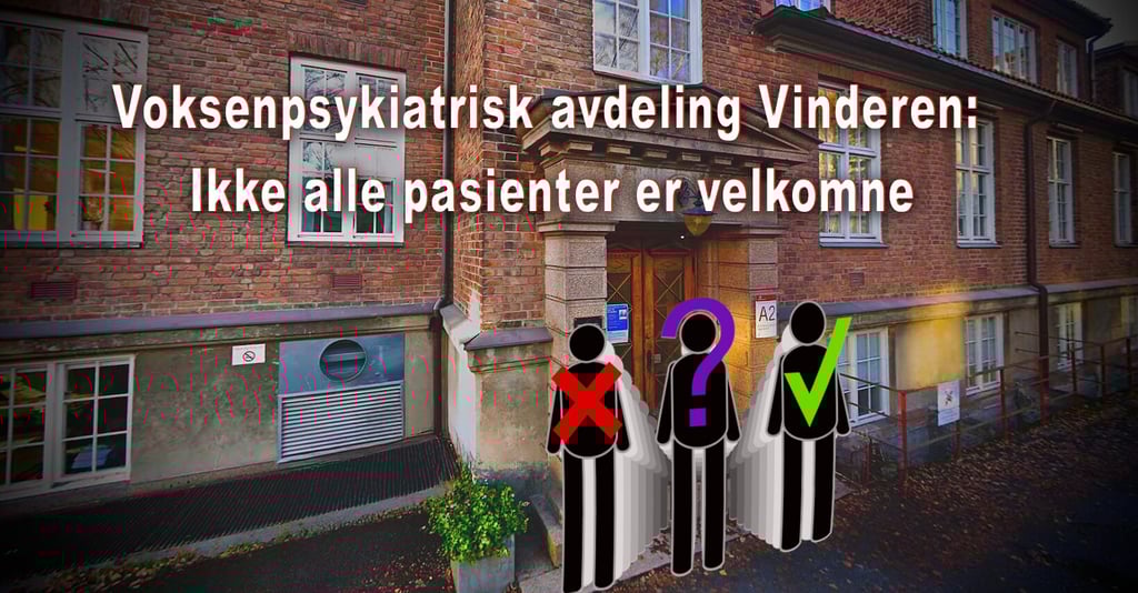 Voksenpsykiatrisk avdeling Vinderen tilbyr utredning og tverrfaglig spesialisert behandling til menn