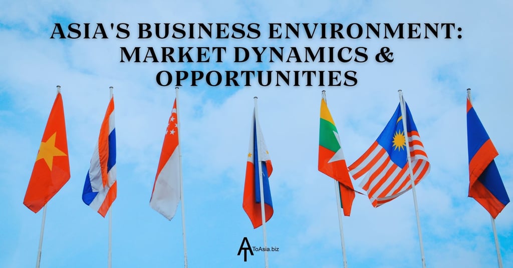 Asia's Business Opportunities