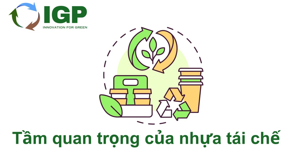 Tầm quan trọng của nhựa tái chế