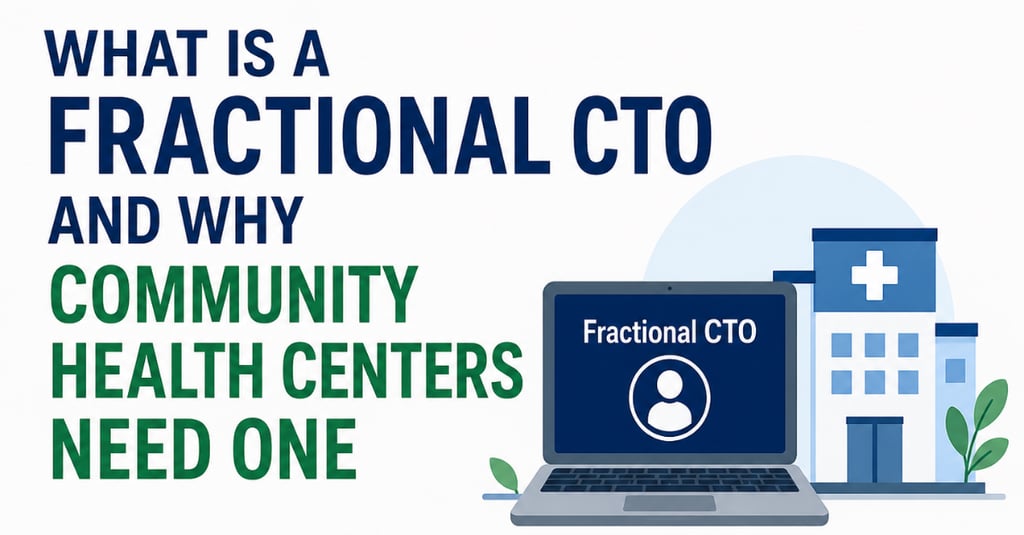 Illustration explaining how a fractional CTO helps community health centers improve healthcare technology and operations