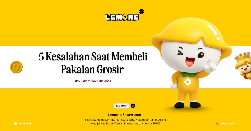 5 Kesalahan Membeli Pakaian Grosir | Lemone