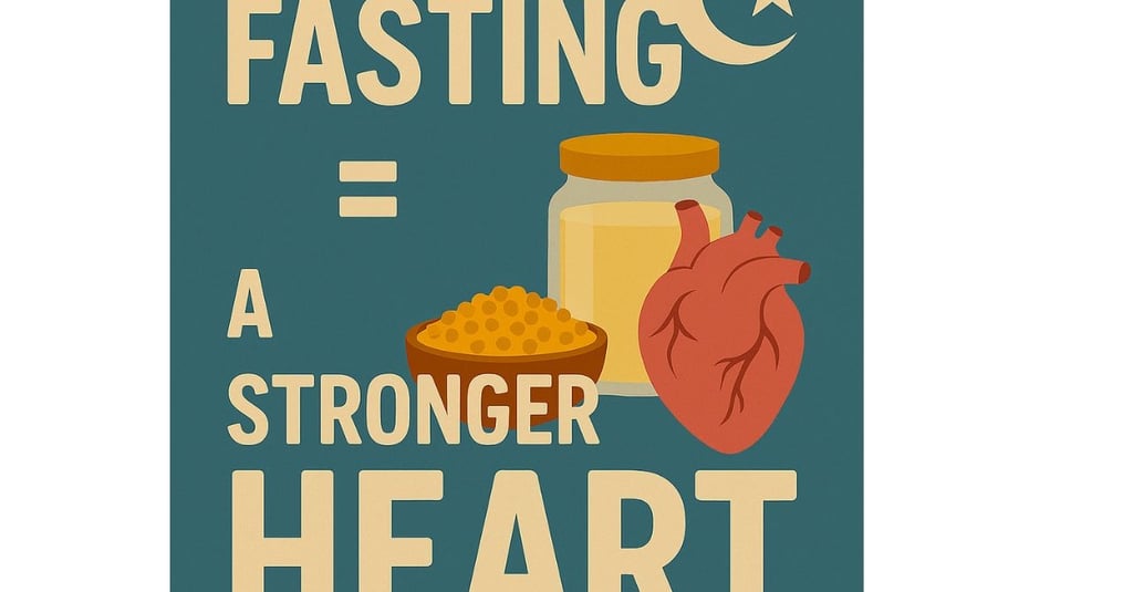 ❤️ Heart Index : Only Way to Raise : 🕌 Fasting = a stronger heart