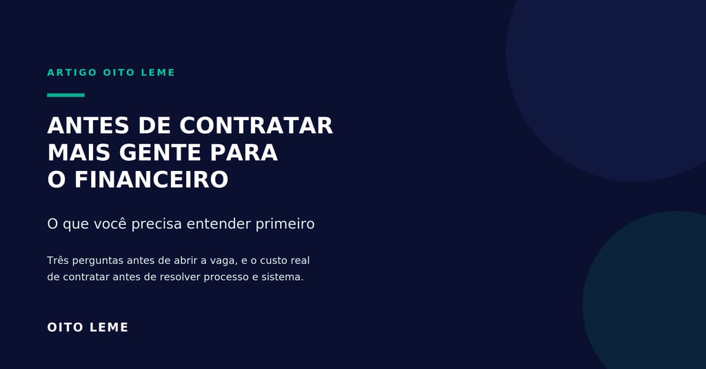 Banner de artigo corporativo da Oito Leme sobre a contratação de profissionais da área financeira,
