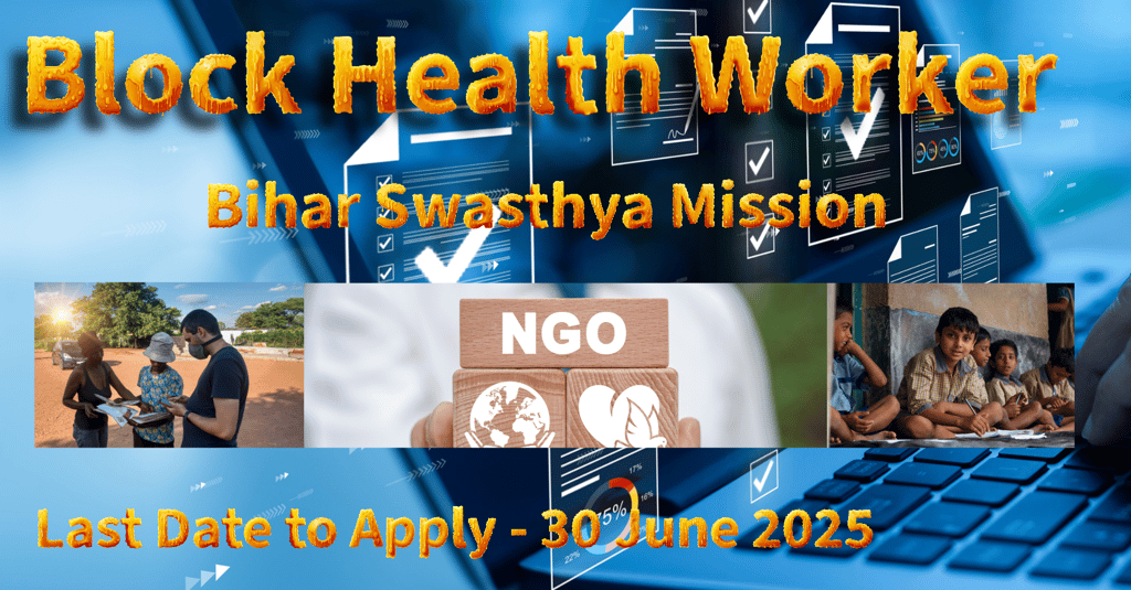 Bihar Swasthya Mission - blocl health worker