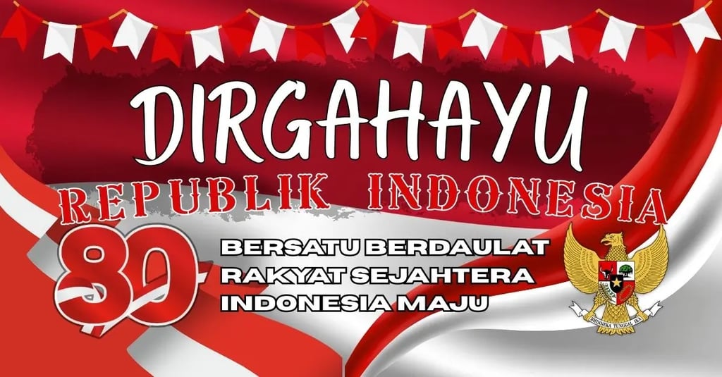 Spanduk Dirgahayu Republik Indonesia ke-80 dengan tema Bersatu Berdaulat Rakyat Sejahtera Indonesia Maju.