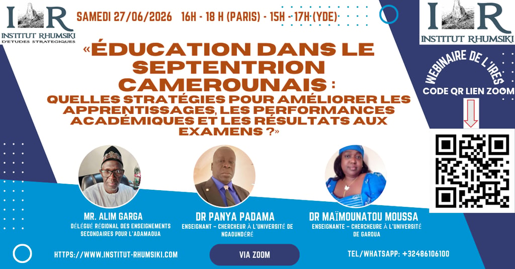 Webinaire de l'IRES : "Éducation dans le septentrion camerounais : quelles stratégies pour améliorer