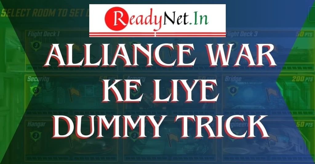 alliance war ke liye dummy trick