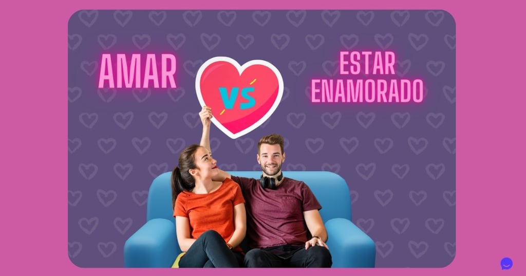 5 Diferencias entre Amar y estar Enamorado