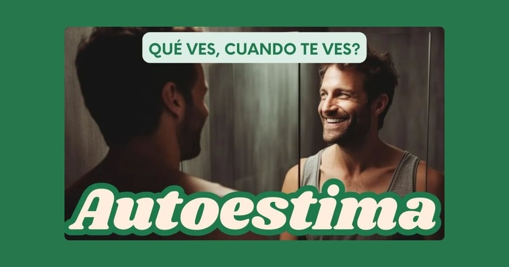 Autoestima en Equilibrio: Más Allá de los Espejos y los Likes