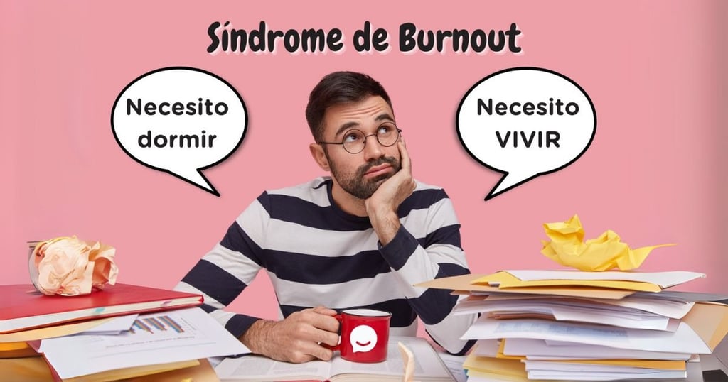 Burnout: Cómo recuperarse del agotamiento y volver a amar tu vida