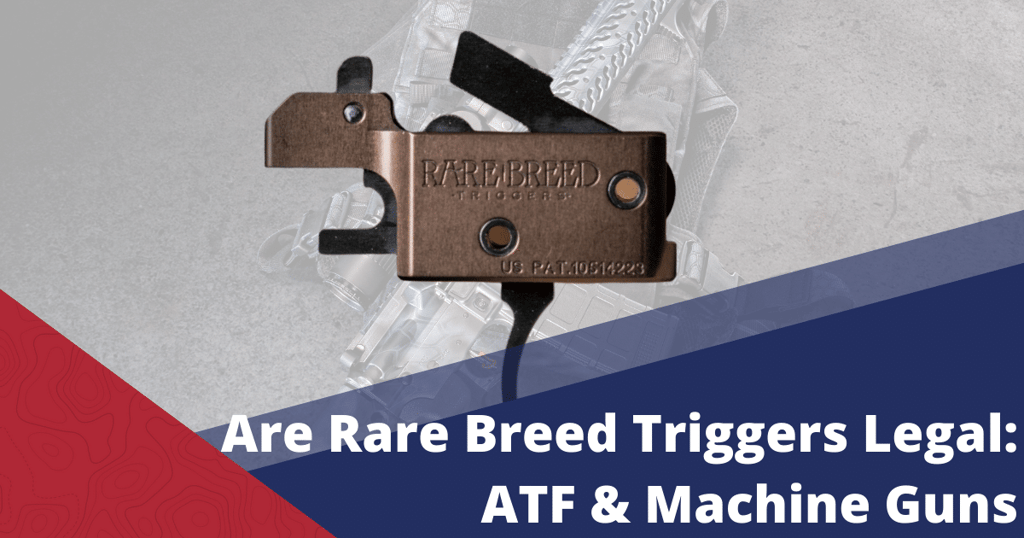 rare breed trigger legal