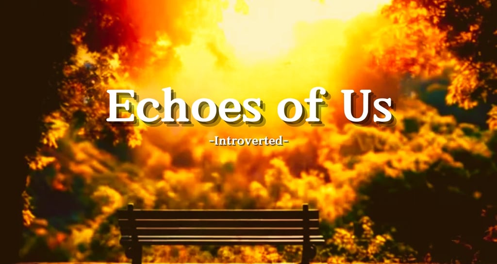 Echoes of Us' video thumbnail with an empty bench in the park.