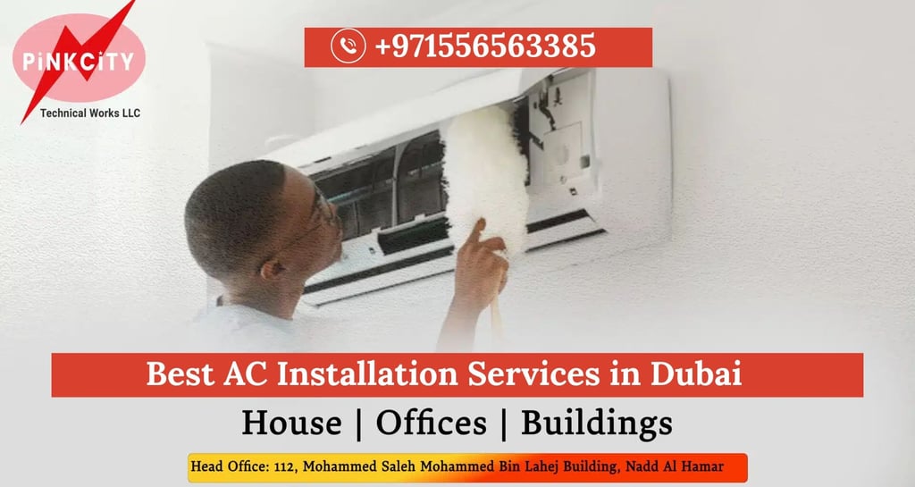 Best AC Installation Services in Dubai by pink city mep