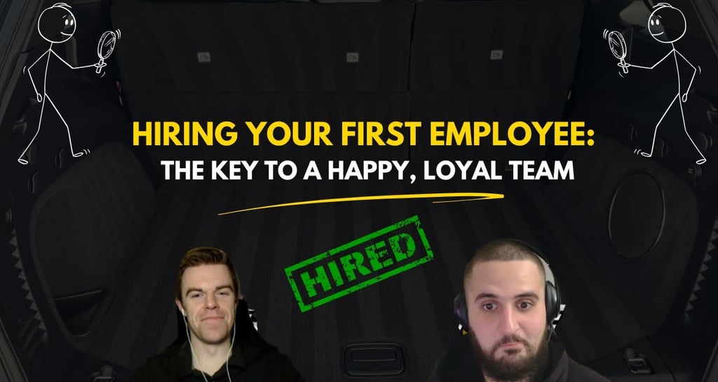 Episode 7: Detailer's Guide to Hiring & Keeping Your First Auto Detailing Employee! (PROVEN TO WORK)