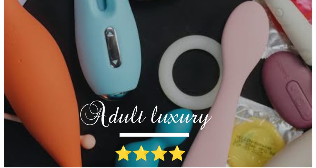 Adult Luxury sex toys