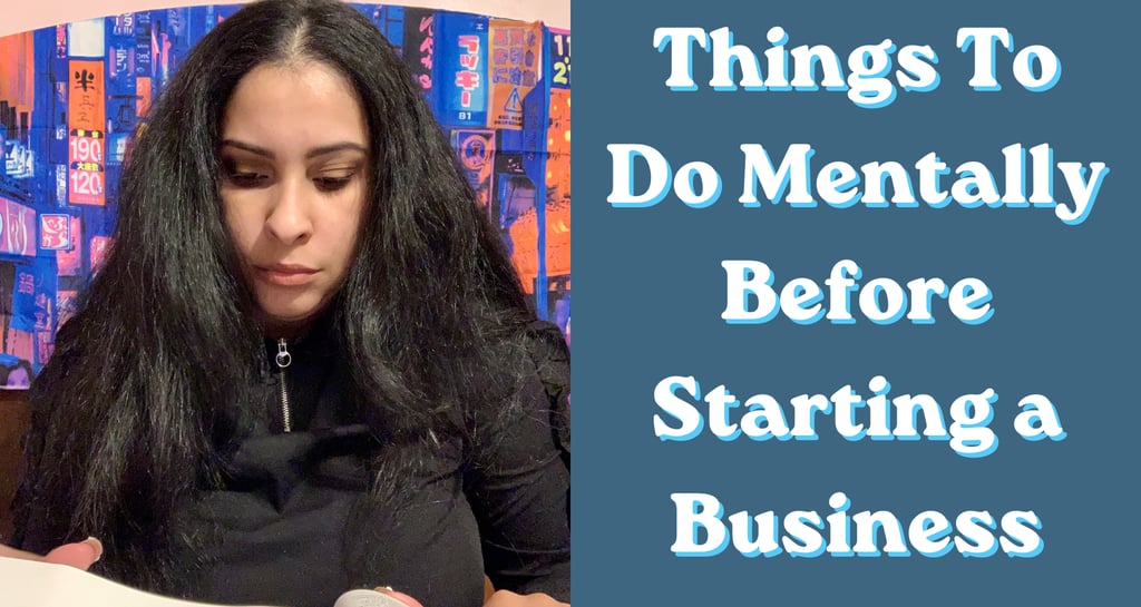 A woman reading a book with the text things to do mentally before starting a business.