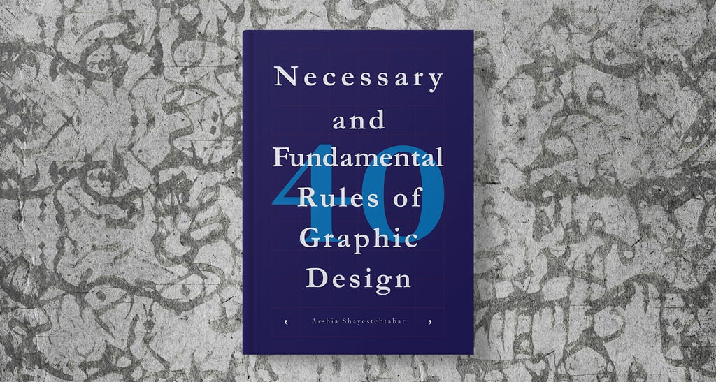 a book cover of necessary rules for the use of graphic design