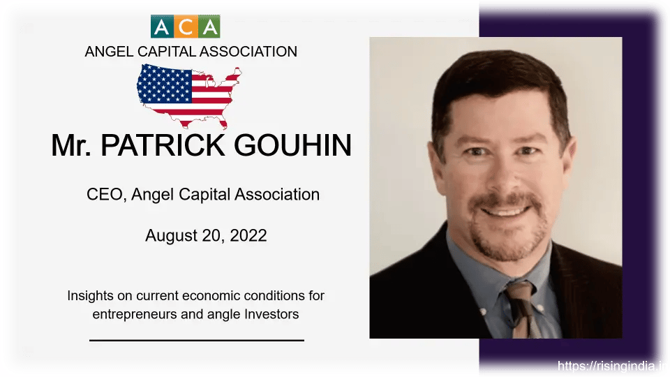 Mr Patrick Gouhin CEO of Angel Capital Association United States of America on RisingIndia ThinkTank