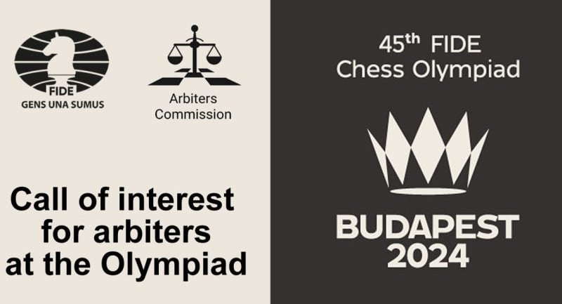 Call of interest for arbiters at the 45th Chess Olympiad 2024. FIDE Arbiters Commission