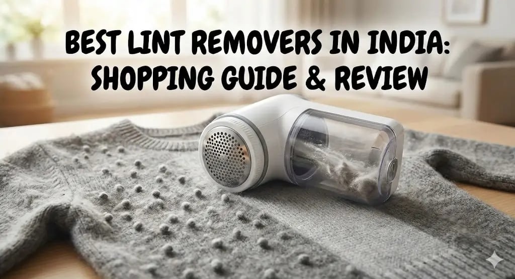 What is a Lint removal, Best lint removal in 2026