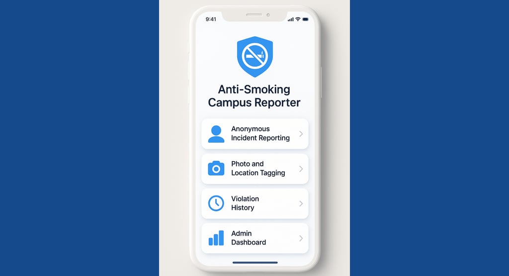 Anti-Smoking Campus Reporter