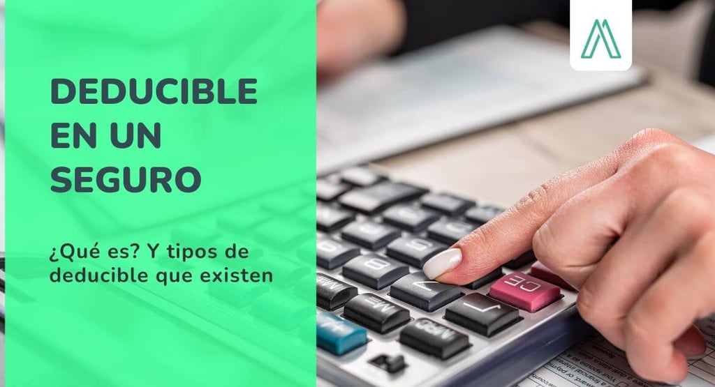 que-es-un-deducible-en-un-seguro