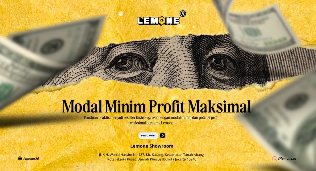 Cara Menjadi Reseller Fashion: Modal Minim Profit Maksimal | Lemone