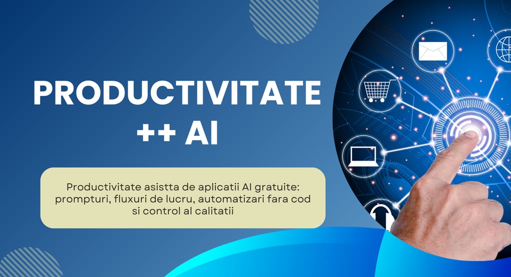 Productivitte asistata de inteligenta artificiala