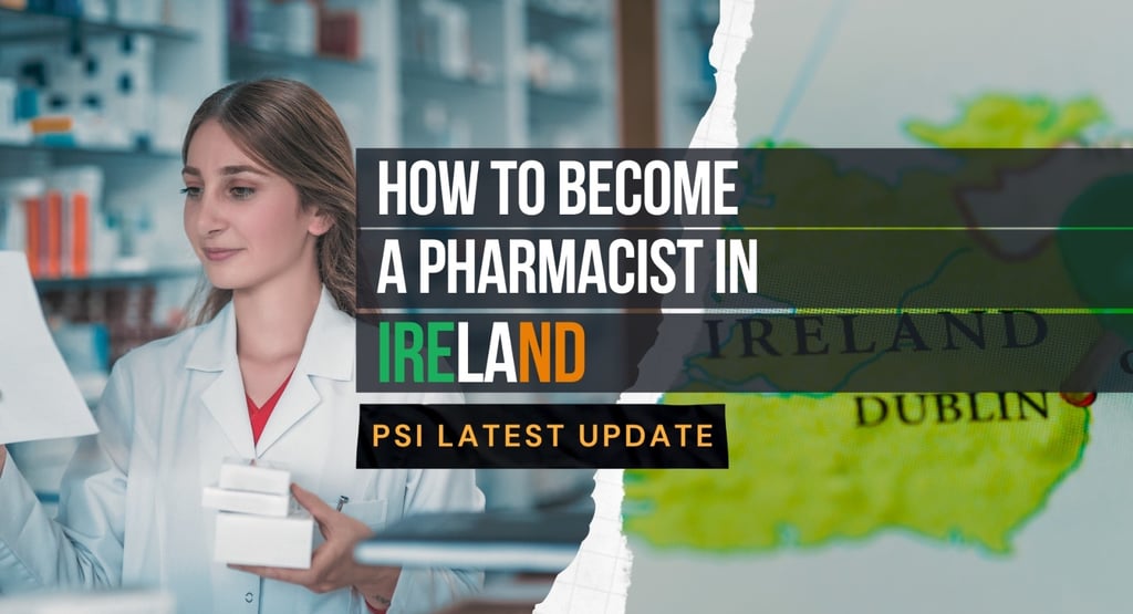 How to become pharmacist in ireland latest updates