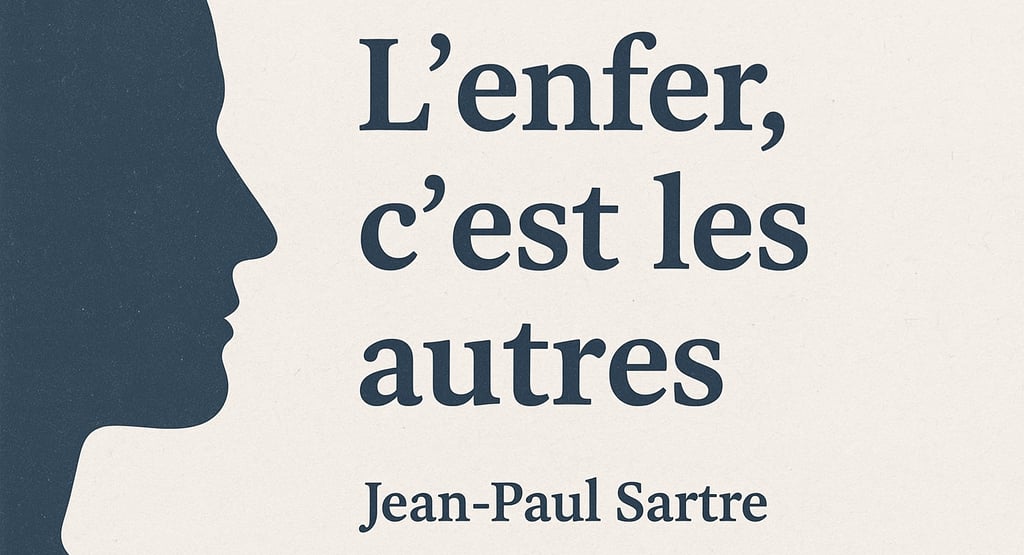 L'enfer c'est les autres 