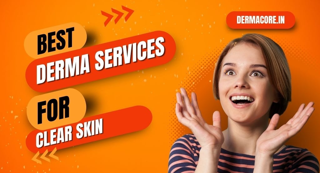 best derma services