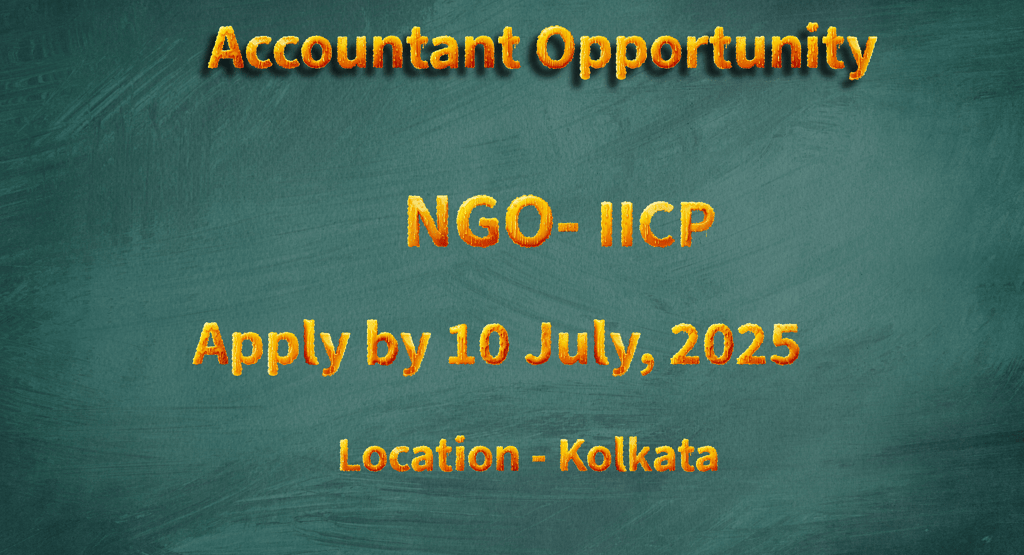 The Indian Institute of Cerebral Palsy (IICP) in Kolkata seeks an Accountant