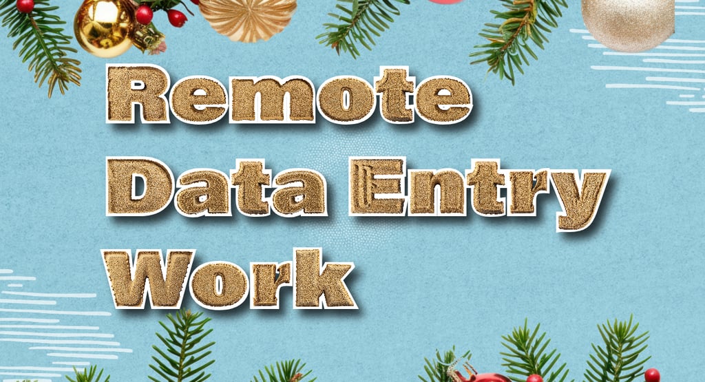 Remote Data entry work