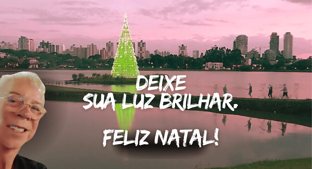 Deixe sua Luz Brilhar. Feliz Natal