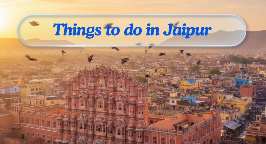 things to do in jaipur