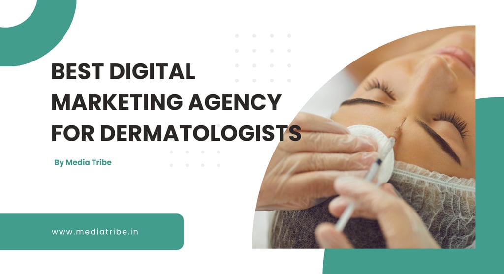 Top digital marketing agency for dermatologists offering clinic growth solutions in 2025
