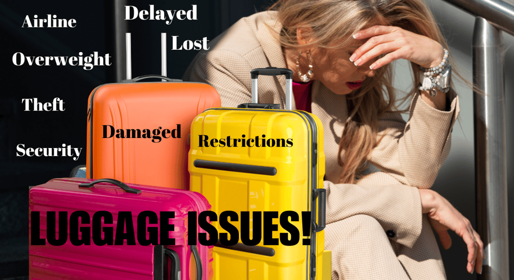 luggage issues