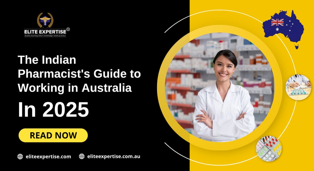 The Indian Pharmacist's Guide to Working in Australia