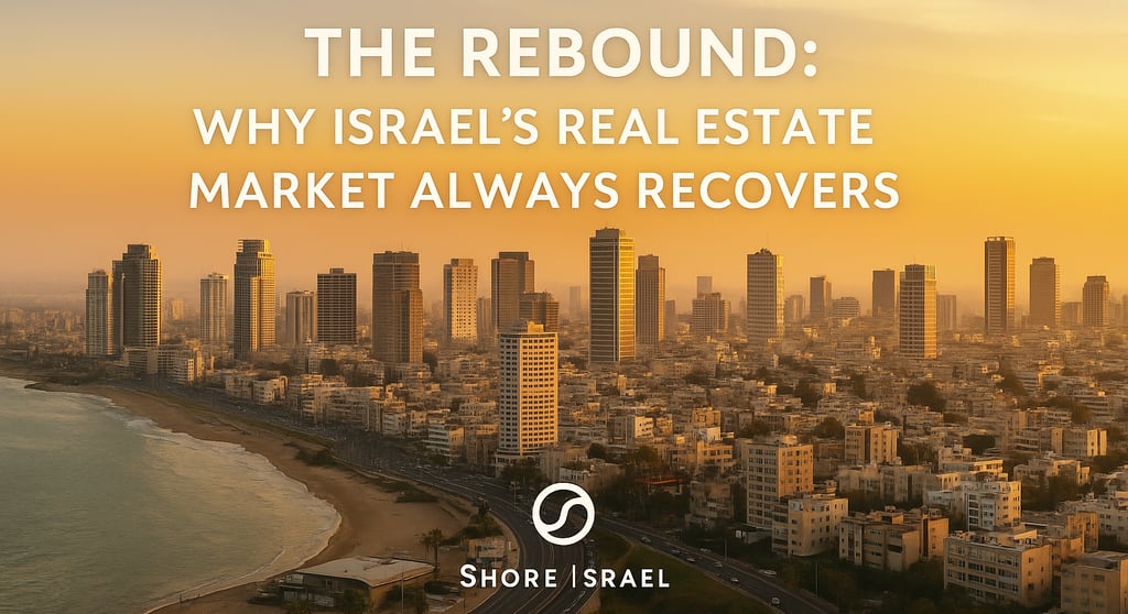 israels real estate market always recovers