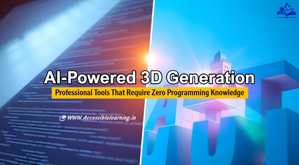 AI-Powered 3D Generation: Professional Tools That Require Zero Programming Knowledge