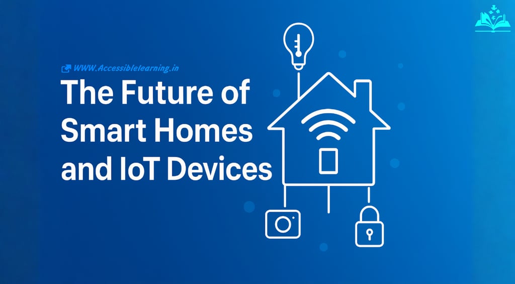 Smart Homes 2030: What’s Next for AI, IoT, and Connected Living
