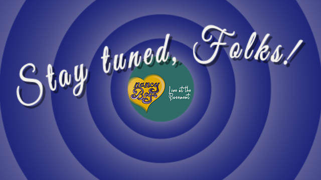 Stay tuned, Folks!