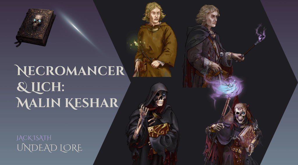 Necromancer and Lich - Malin Keshar