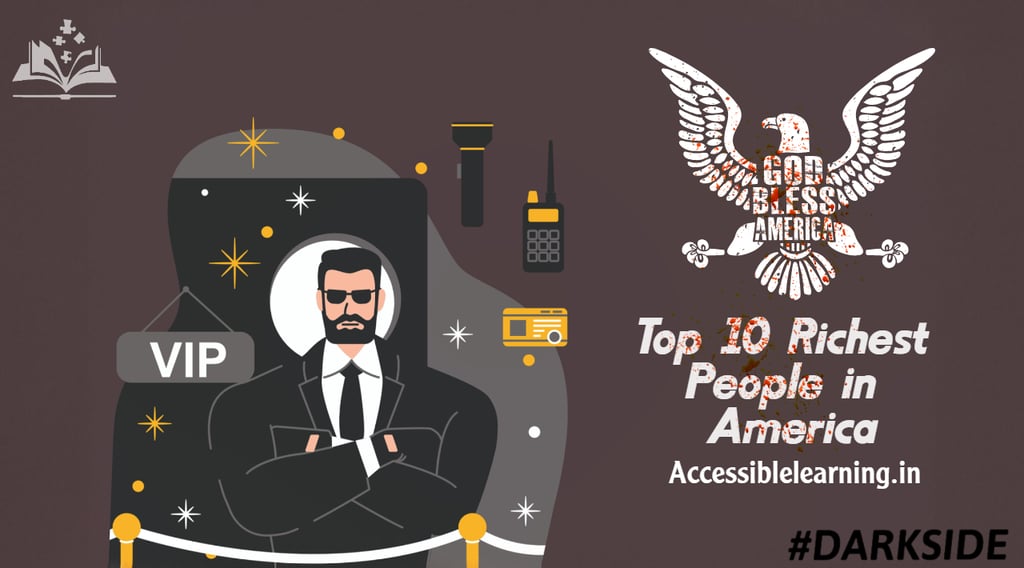 The Top 10 Richest People in America: Wealth, Power, and Hidden Influence!
